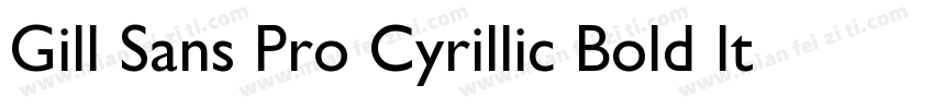 Gill Sans Pro Cyrillic Bold Italic字体转换